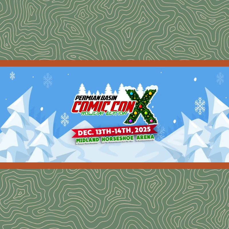 Permian Basin Comic Con: Holiday 2025 image