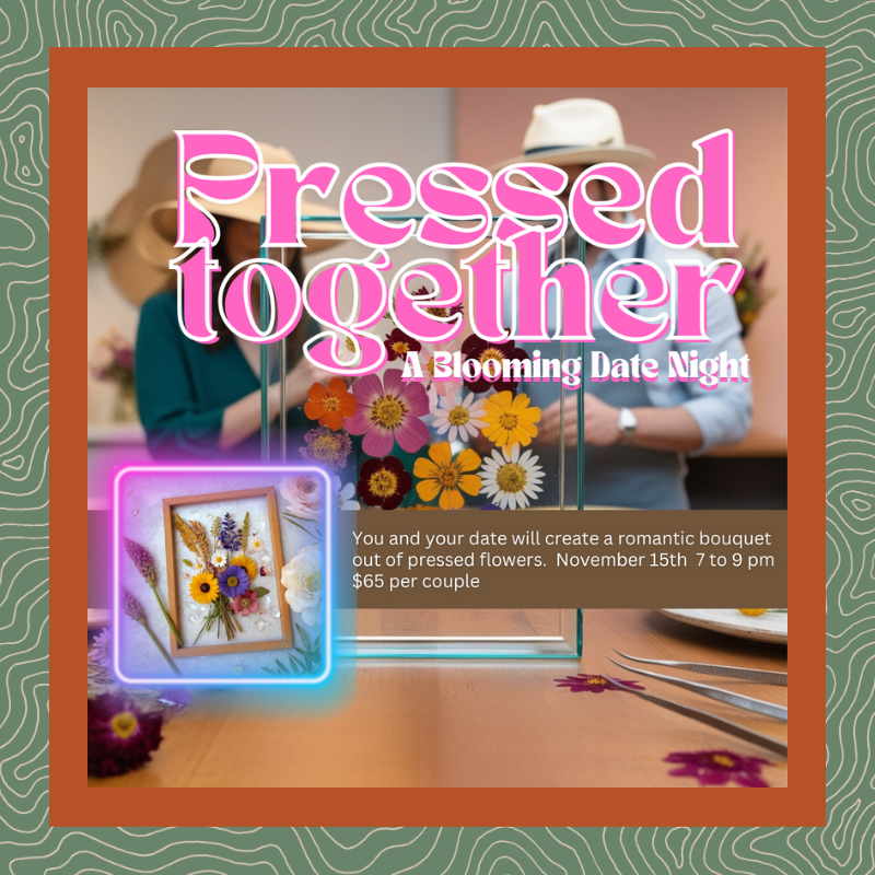 Pressed Together: A Blooming Date Night image